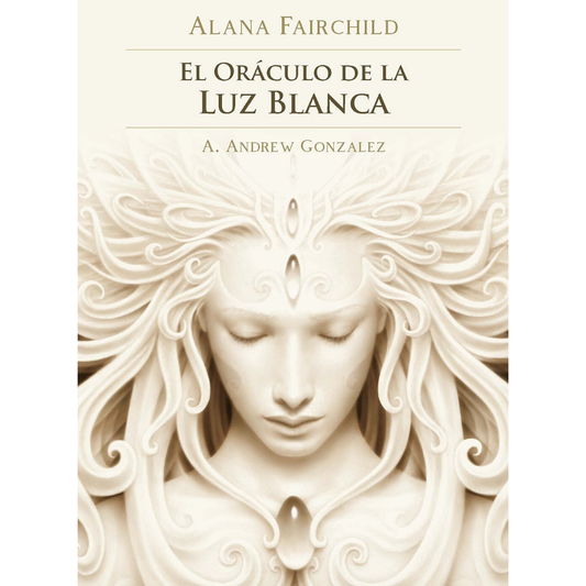 EL ORACULO DE LA LUZ BLANCA 44 Cartas y Libro en Español Alana Fairchild.